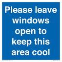 please-leave-windows-open-to-keep-this-area-cool-blue-background-white-text~